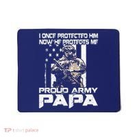 I Once Protected Him Now He Protects Me Proud Army Papa Mousepad thumb 0