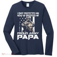 I Once Protected Him Now He Protects Me Proud Army Papa Women's Long Sleeve Shirt thumb 0