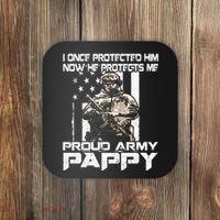 I Once Protected Him Now He Protects Me Proud Army Pappy Coaster thumb 0