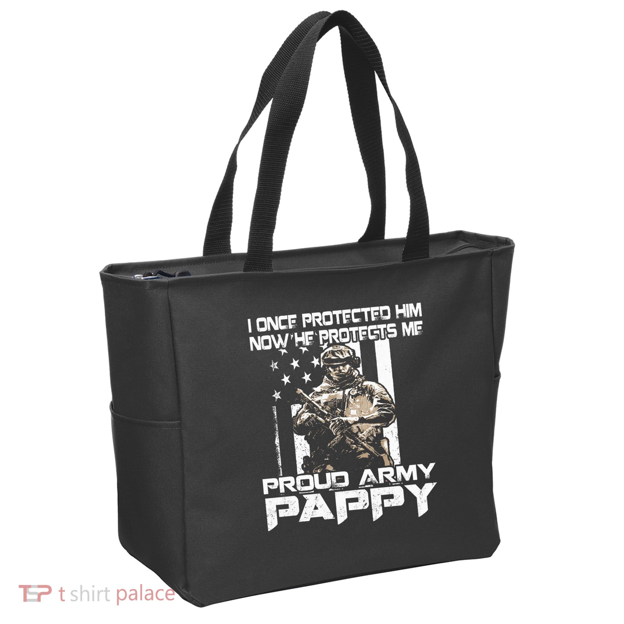 I Once Protected Him Now He Protects Me Proud Army Pappy Tote Bag