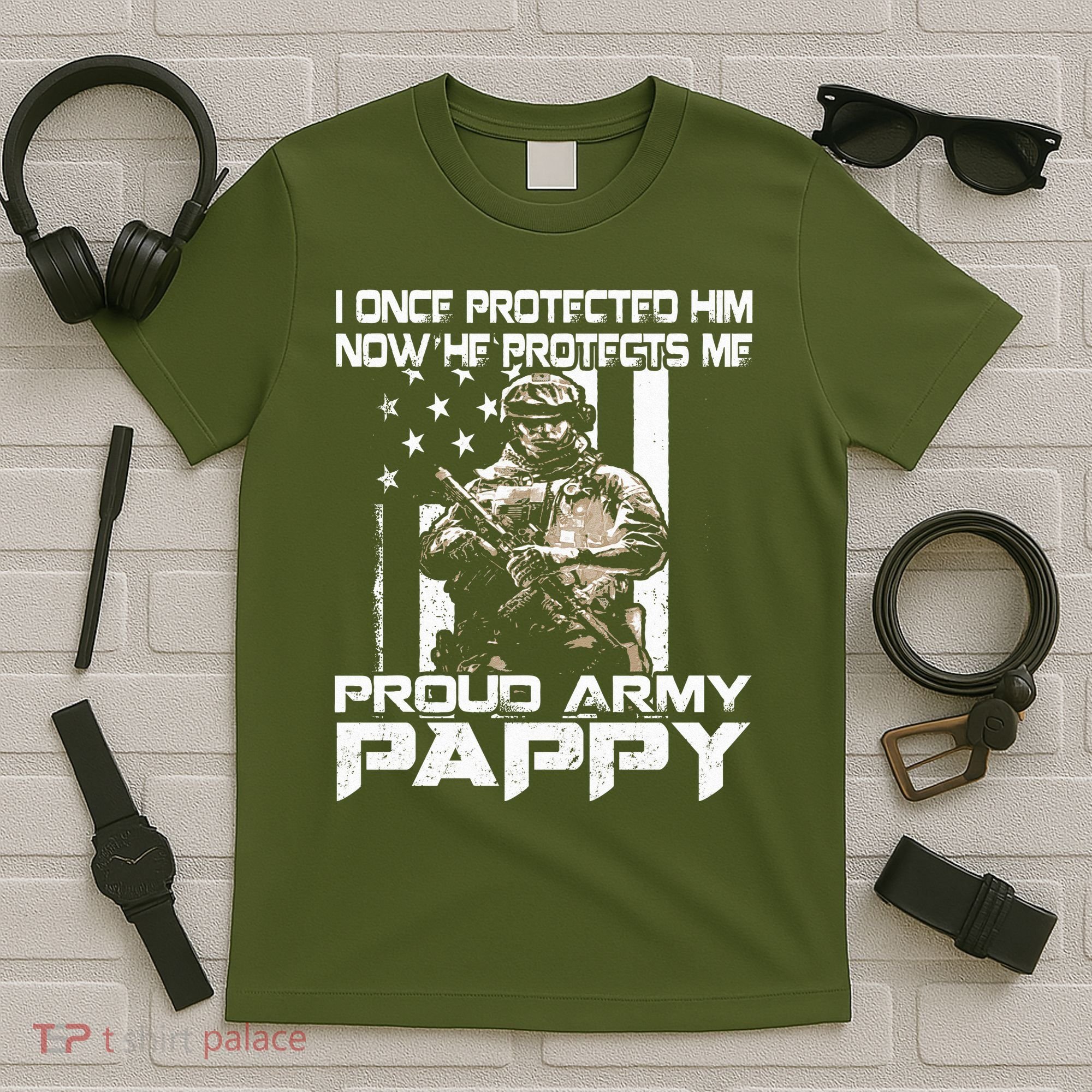 I Once Protected Him Now He Protects Me Proud Army Pappy T-Shirt