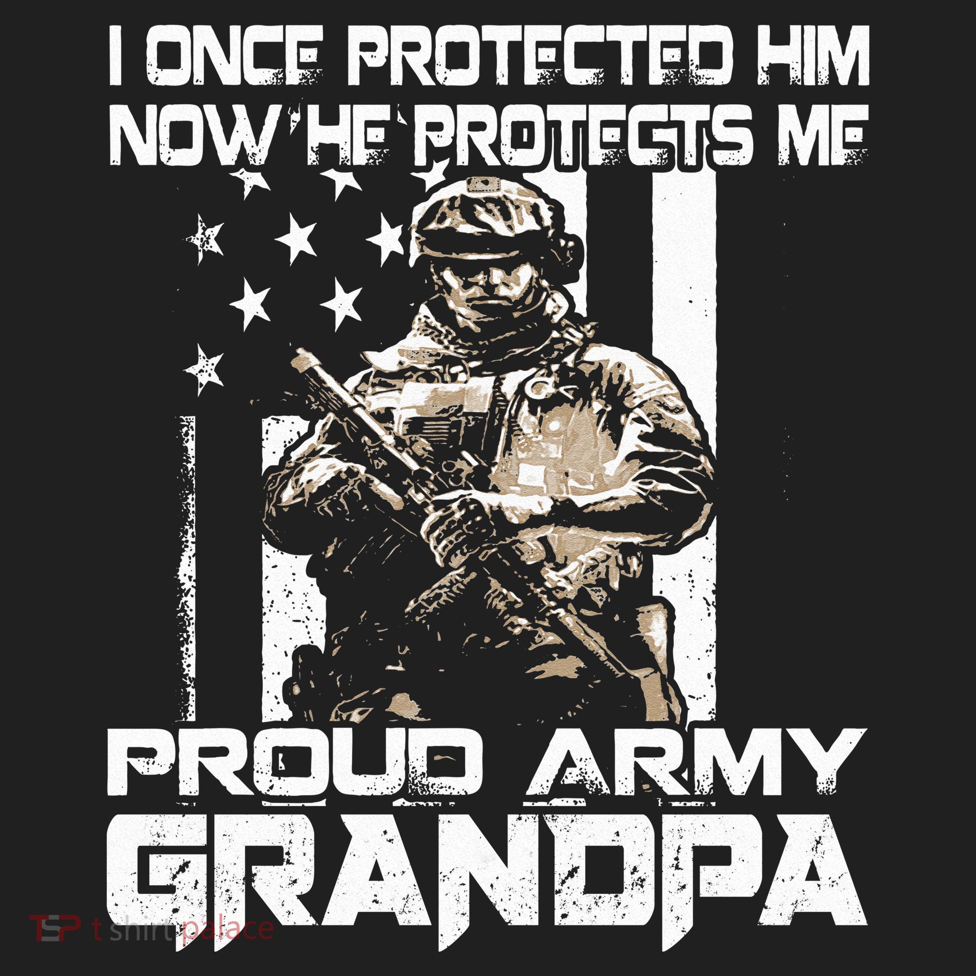 I Once Protected Him Now He Protects Me Proud Army Grandpa Tumbler