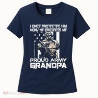 I Once Protected Him Now He Protects Me Proud Army Grandpa Women's T-Shirt thumb 0