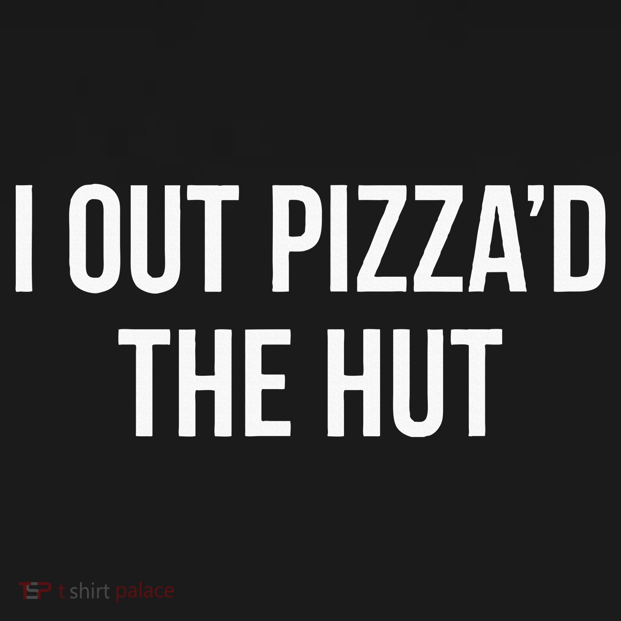 I Out PizzaD The Hut Polo