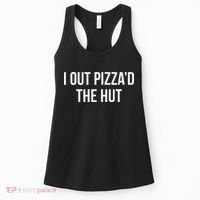 I Out PizzaD The Hut Women's Tank Top thumb 0
