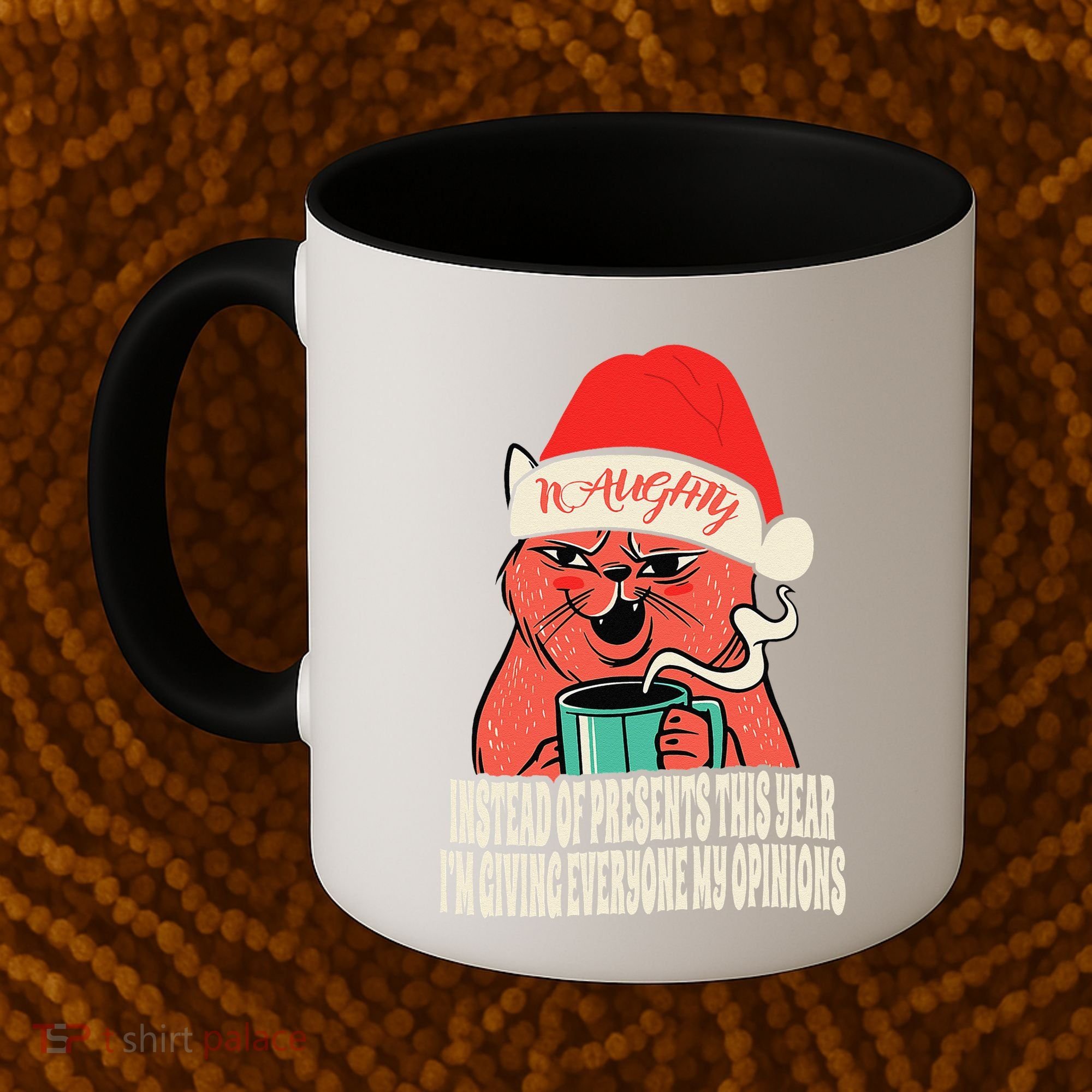 Instead Of Presents This Year Naughty Cat Xmas Coffee Mug
