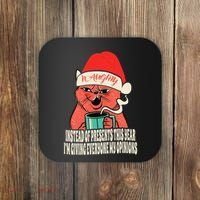 Instead Of Presents This Year Naughty Cat Xmas Coaster thumb 0