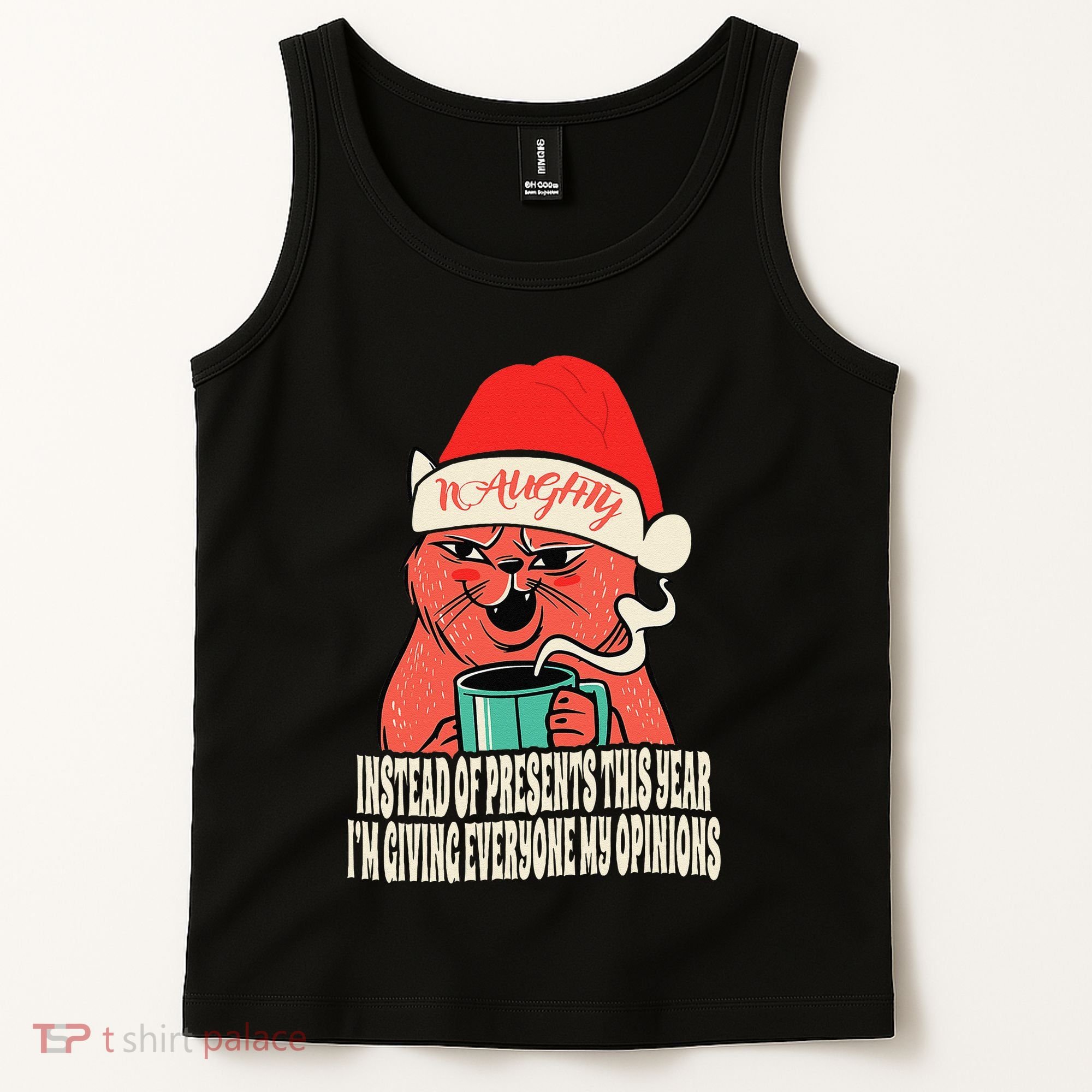 Instead Of Presents This Year Naughty Cat Xmas Tank Top