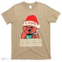 Instead Of Presents This Year Naughty Cat Xmas T-Shirt thumb 0