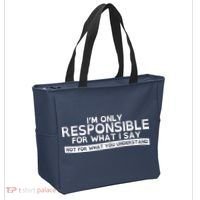 I'm Only Responsible For What I Say, Not For What You Understand Tote Bag thumb 2