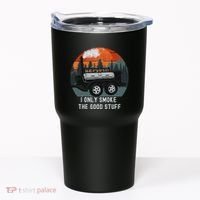 I Only Smoke The Good Stuff Funny Bbq Smoker Saying Tumbler thumb 0