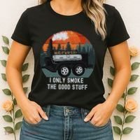 I Only Smoke The Good Stuff Funny Bbq Smoker Saying Women's T-Shirt thumb 2
