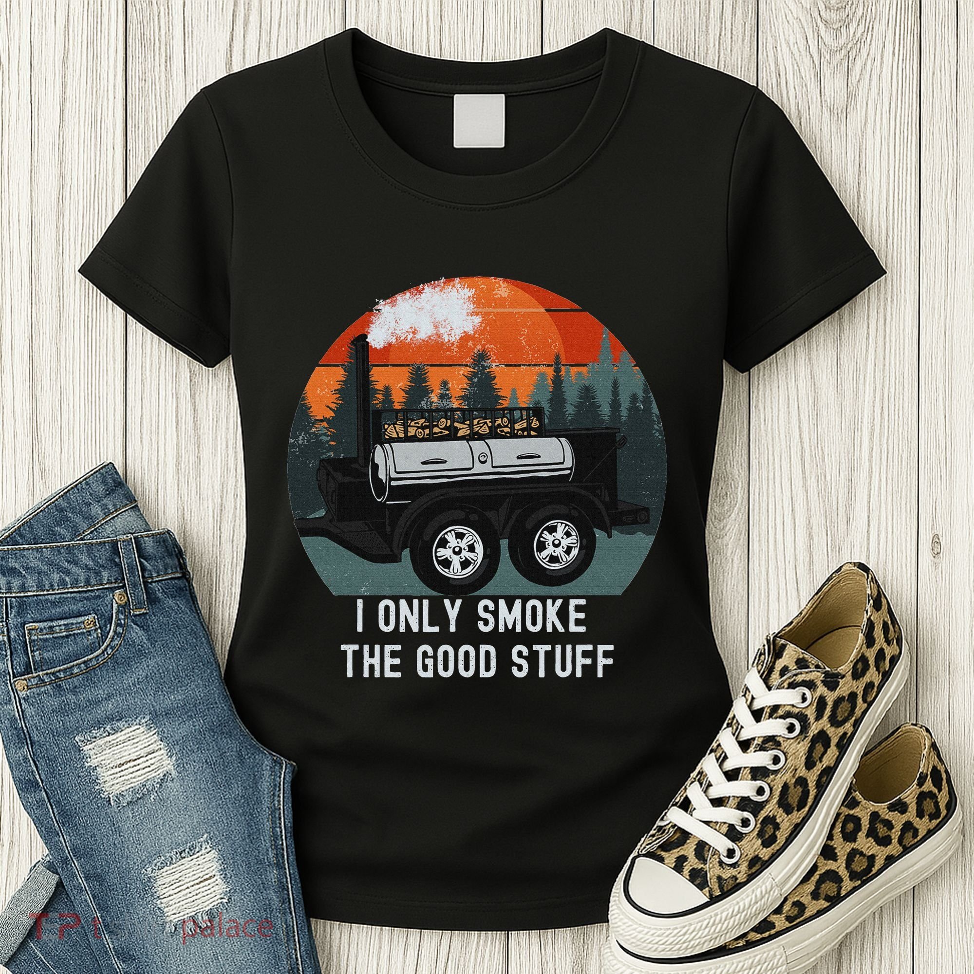 I Only Smoke The Good Stuff Funny Bbq Smoker Saying Women's T-Shirt