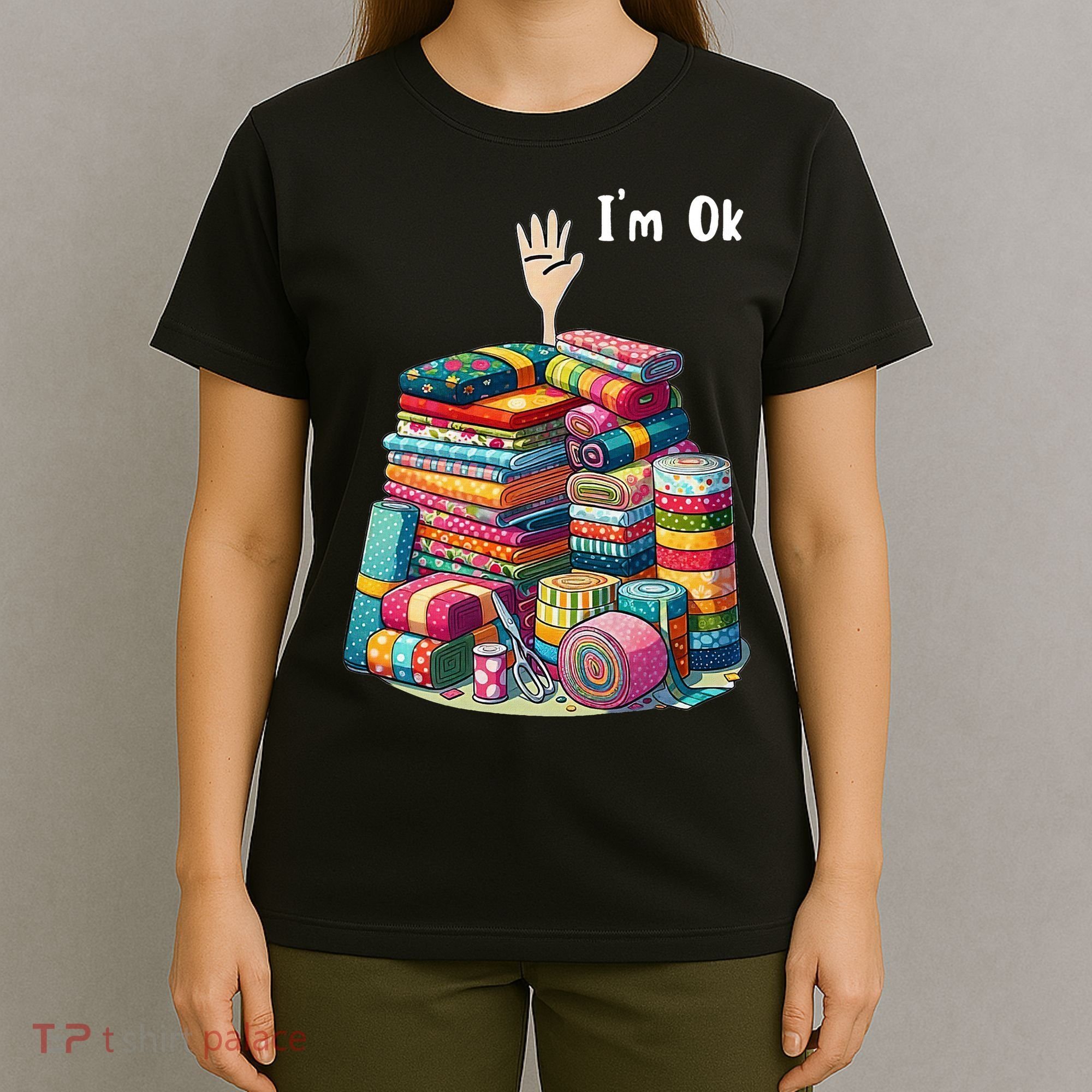 IM Ok Sewing Quilting T-Shirt