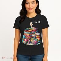 IM Ok Sewing Quilting Women's T-Shirt thumb 4