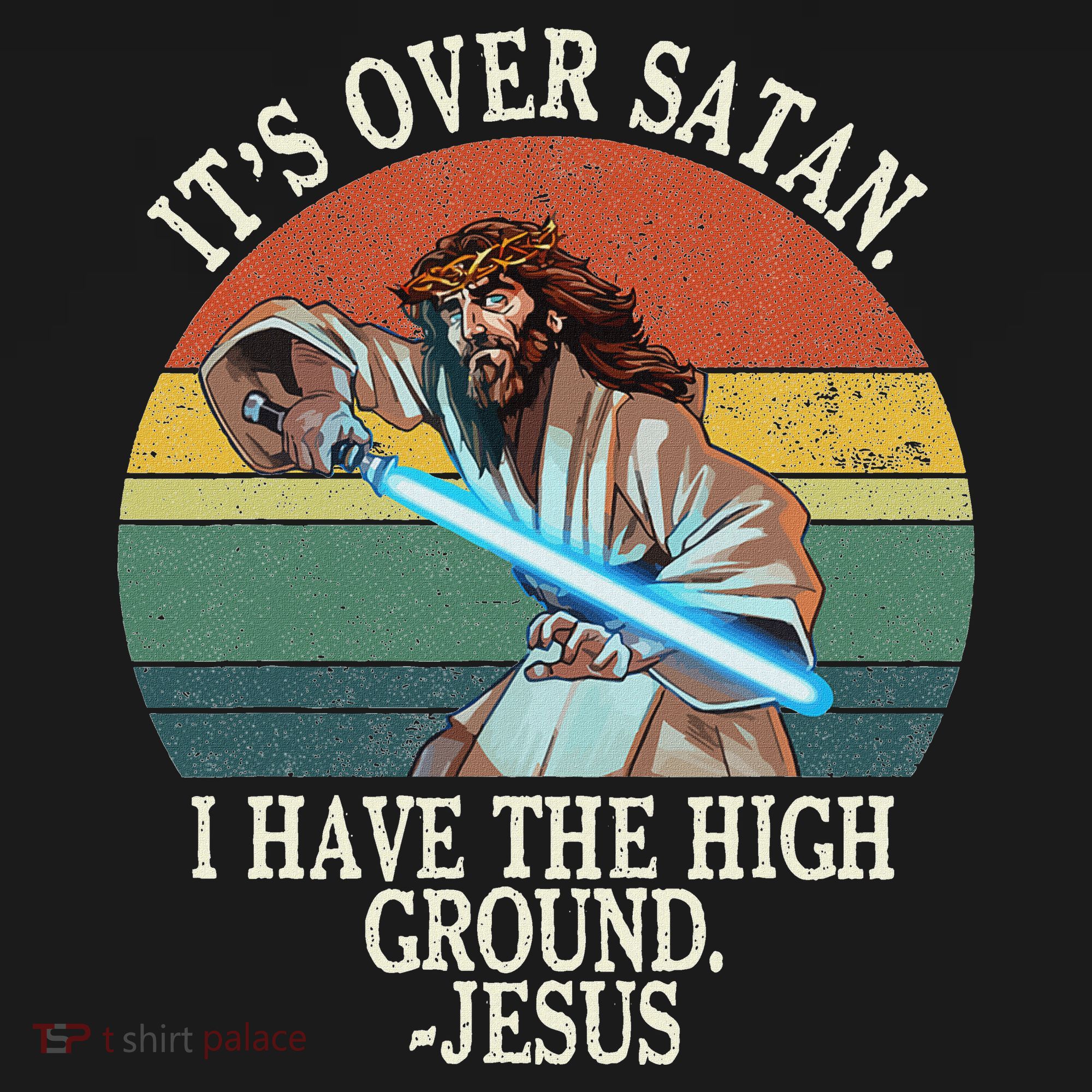 ItS Over Satan I Have The High Ground Ornament