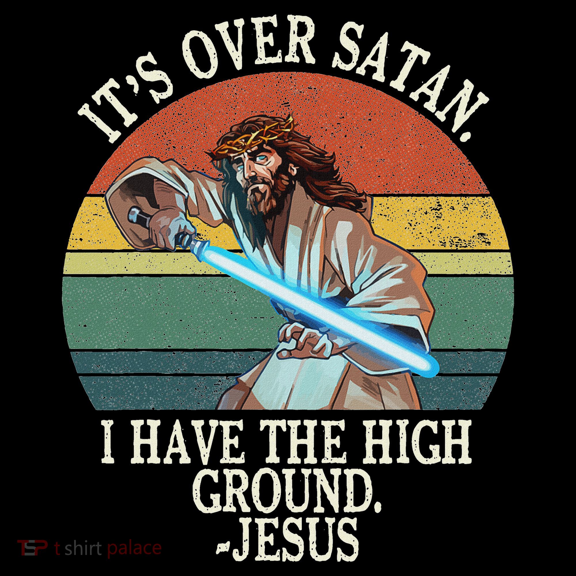 ItS Over Satan I Have The High Ground Toddler Hoodie
