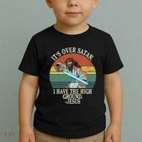 ItS Over Satan I Have The High Ground Toddler T-Shirt thumb 2