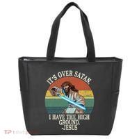 ItS Over Satan I Have The High Ground Tote Bag thumb 0