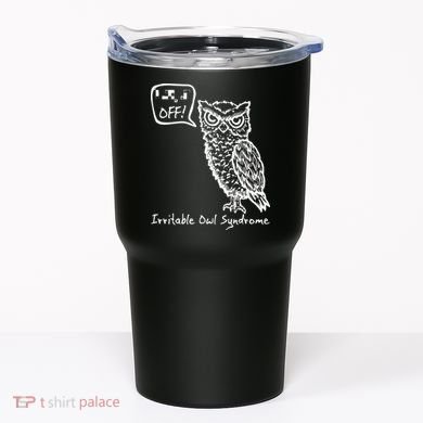 Irritable Owl Syndrome Tumbler