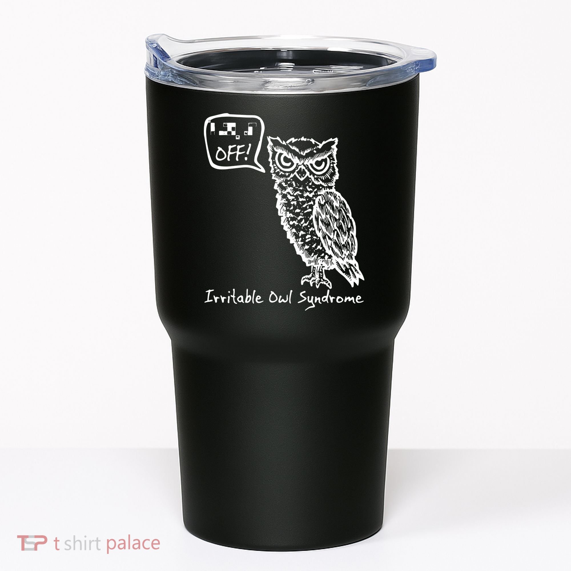 Irritable Owl Syndrome Tumbler