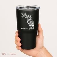 Irritable Owl Syndrome Tumbler thumb 2