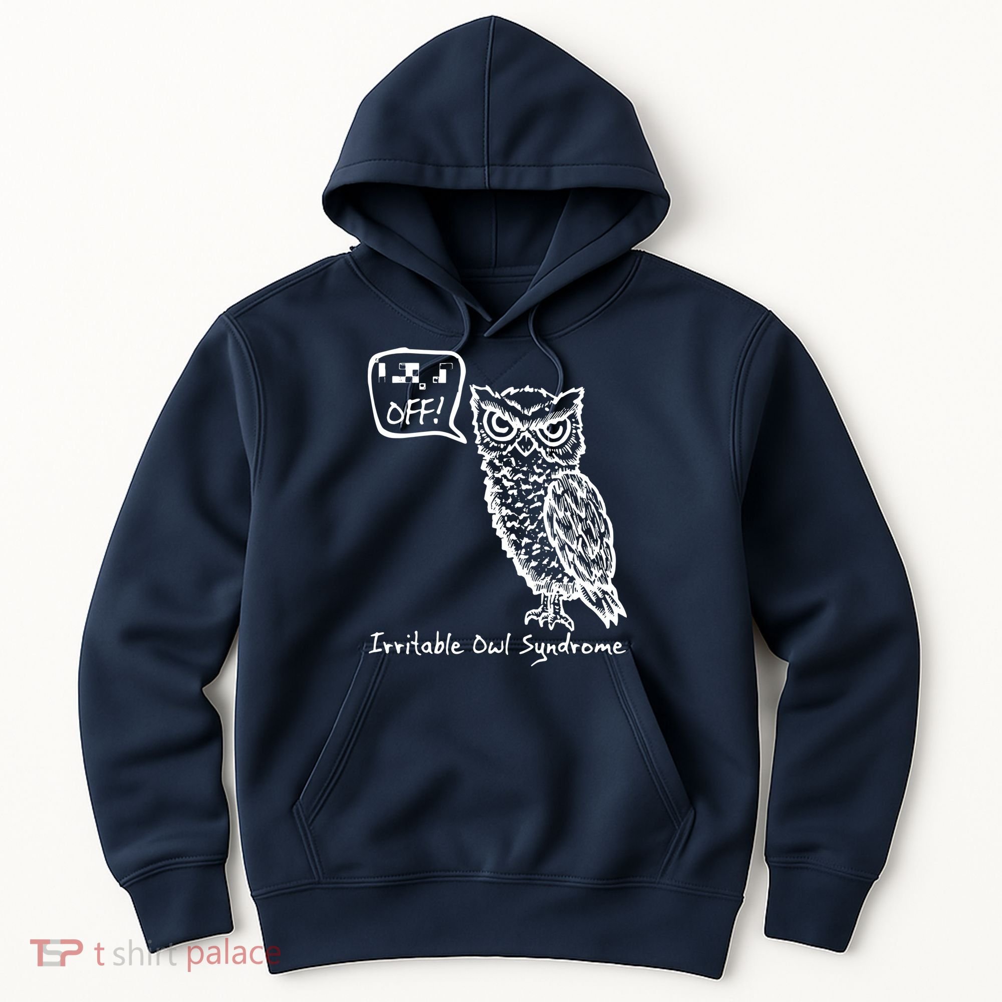 Irritable Owl Syndrome Hoodie