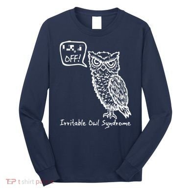 Irritable Owl Syndrome Long Sleeve Shirt