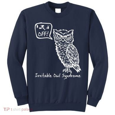 Irritable Owl Syndrome Sweatshirt