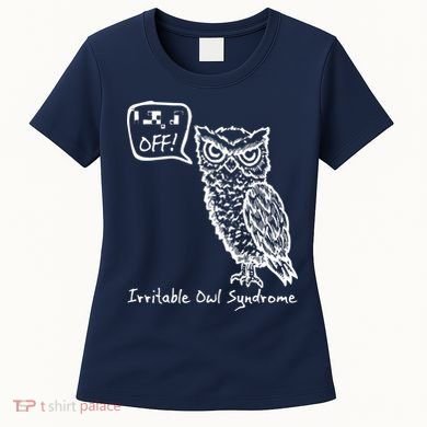 Irritable Owl Syndrome Women's T-Shirt