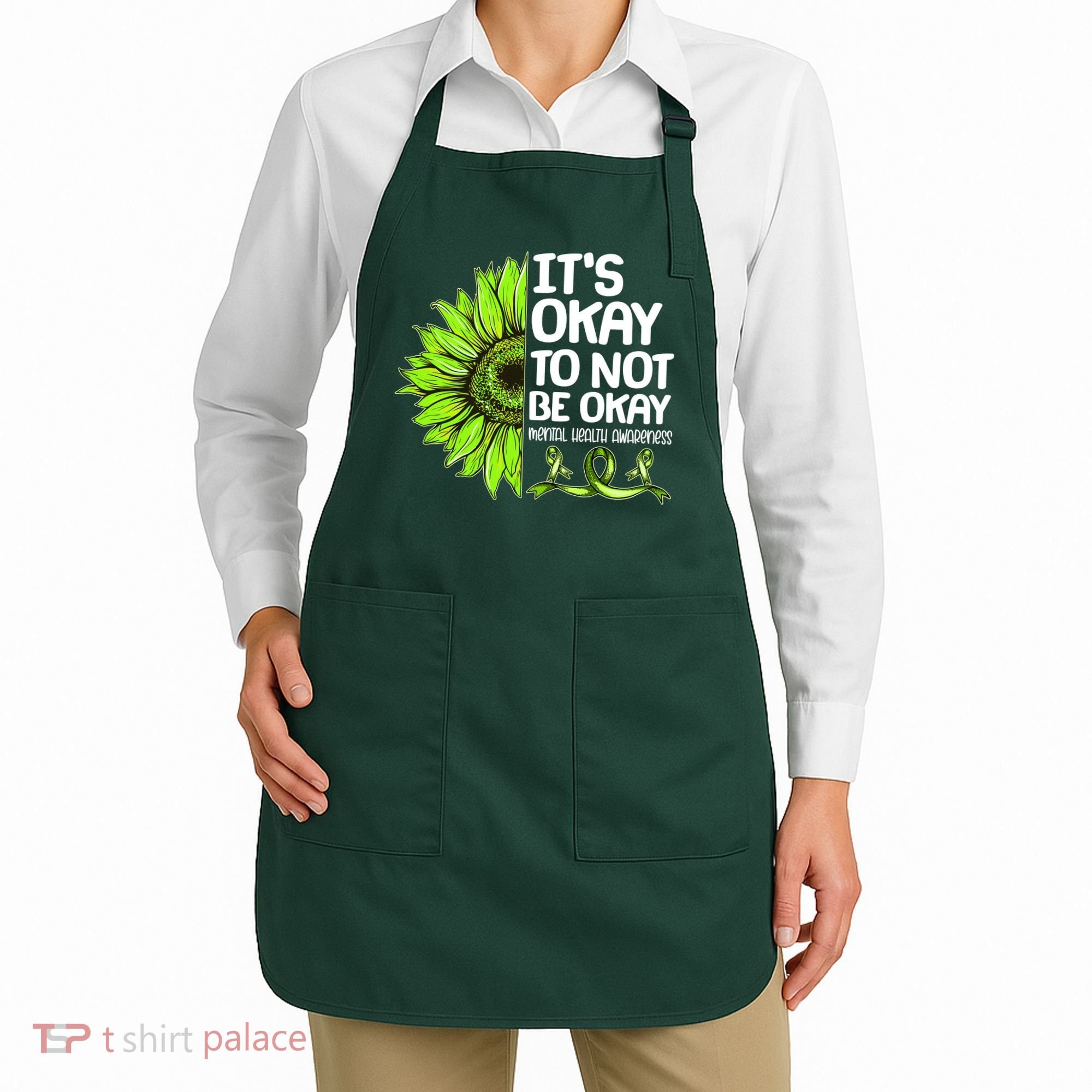 It's Okay To Not Be Okay Mental Health Awareness Apron