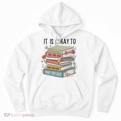 It's Okay To Feel Your Feeling, Ask For Help Mental Health Hoodie