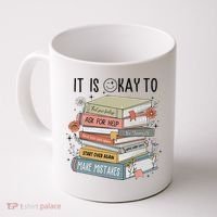 It's Okay To Feel Your Feeling, Ask For Help Mental Health Coffee Mug thumb 0