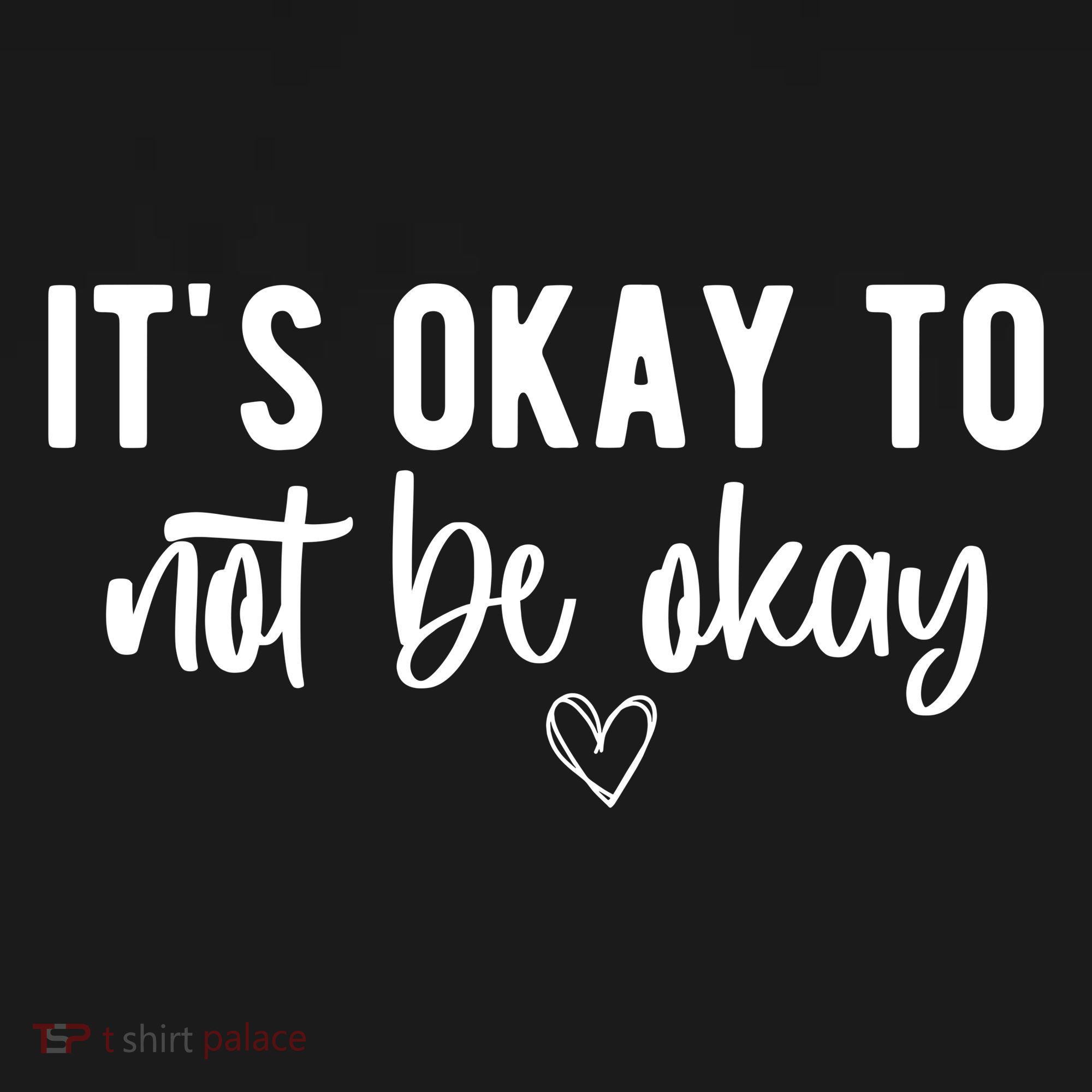 Its Okay To Noe Be Okay Mental Awareness Women's Tank Top
