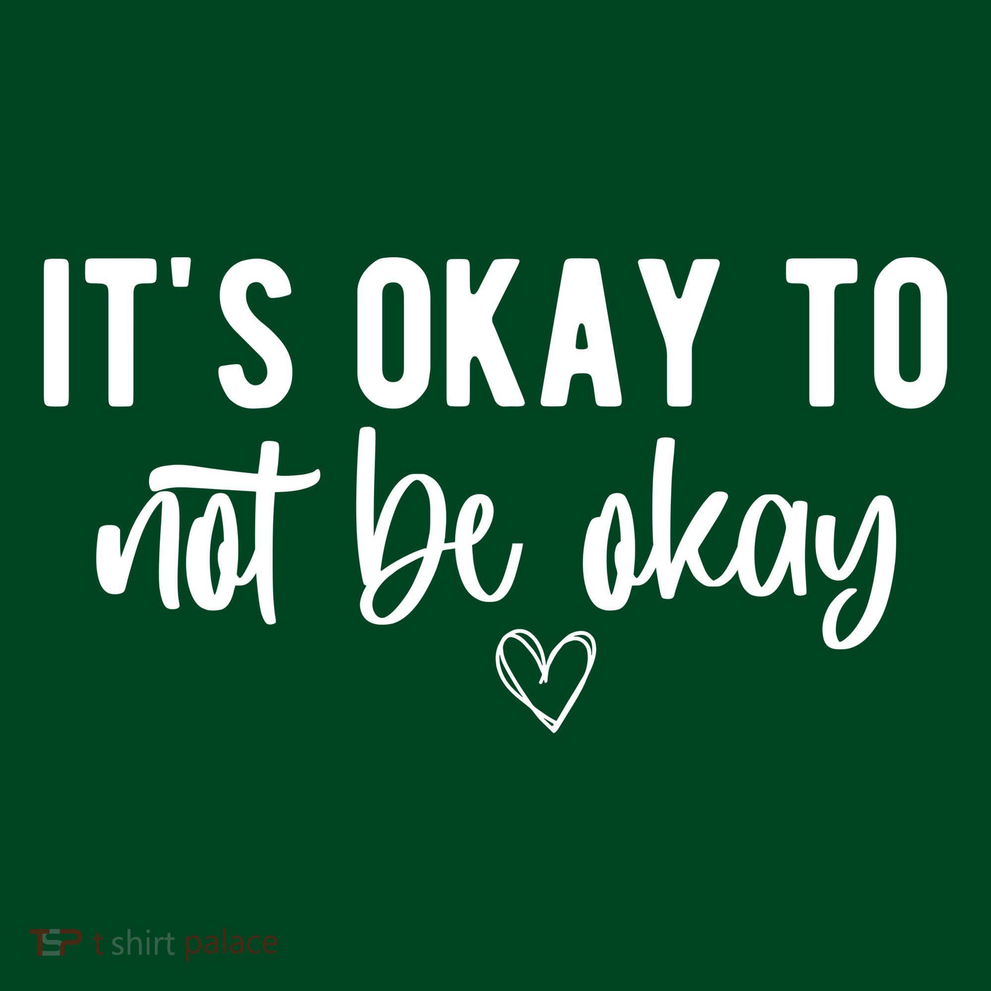 Its Okay To Noe Be Okay Mental Awareness Sweatshirt