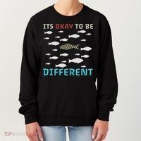 It's Okay To Be Different Fish Autism Awareness Month Women's Sweatshirt thumb 0