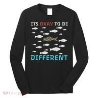 It's Okay To Be Different Fish Autism Awareness Month Long Sleeve Shirt thumb 0
