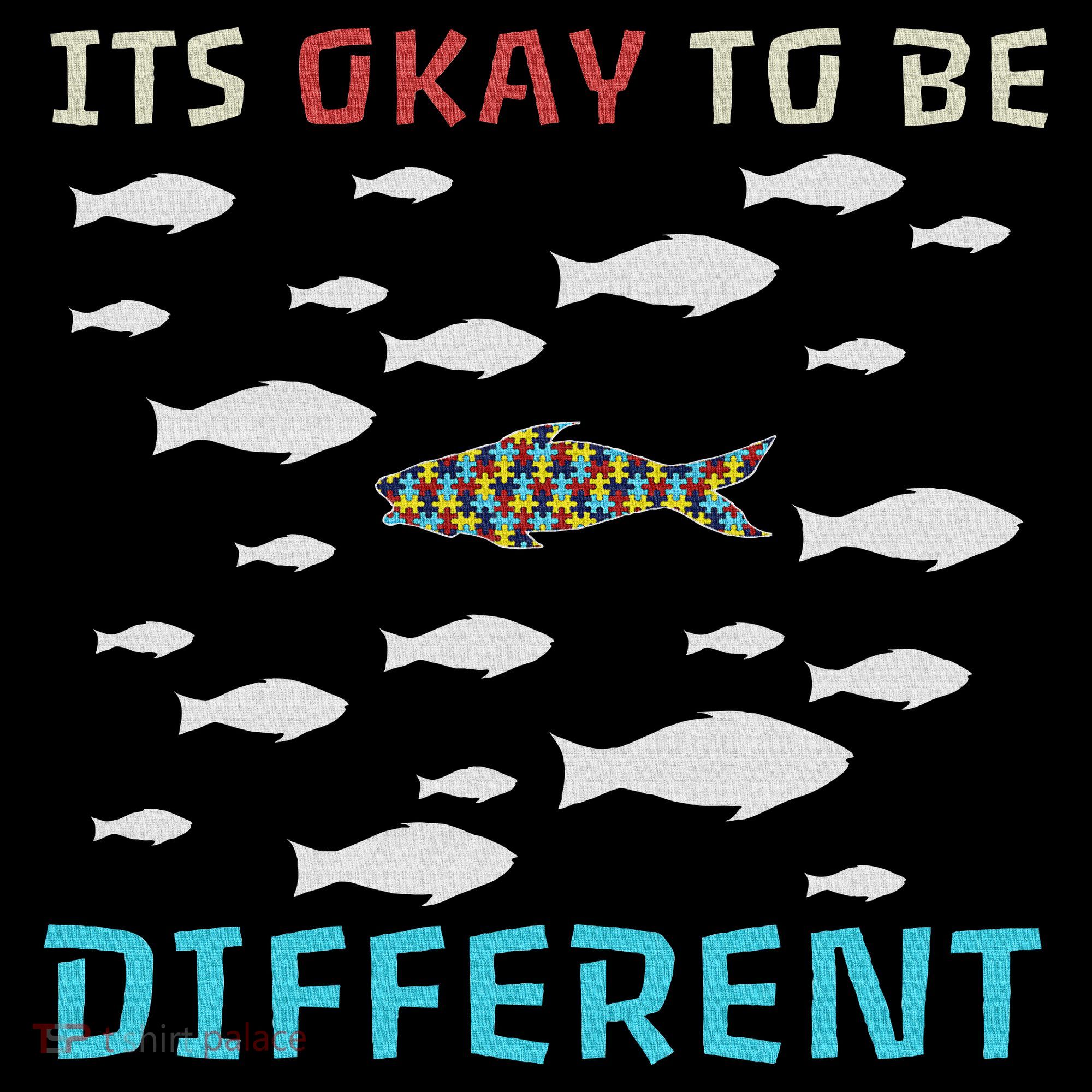 It's Okay To Be Different Fish Autism Awareness Month Women's Tank Top