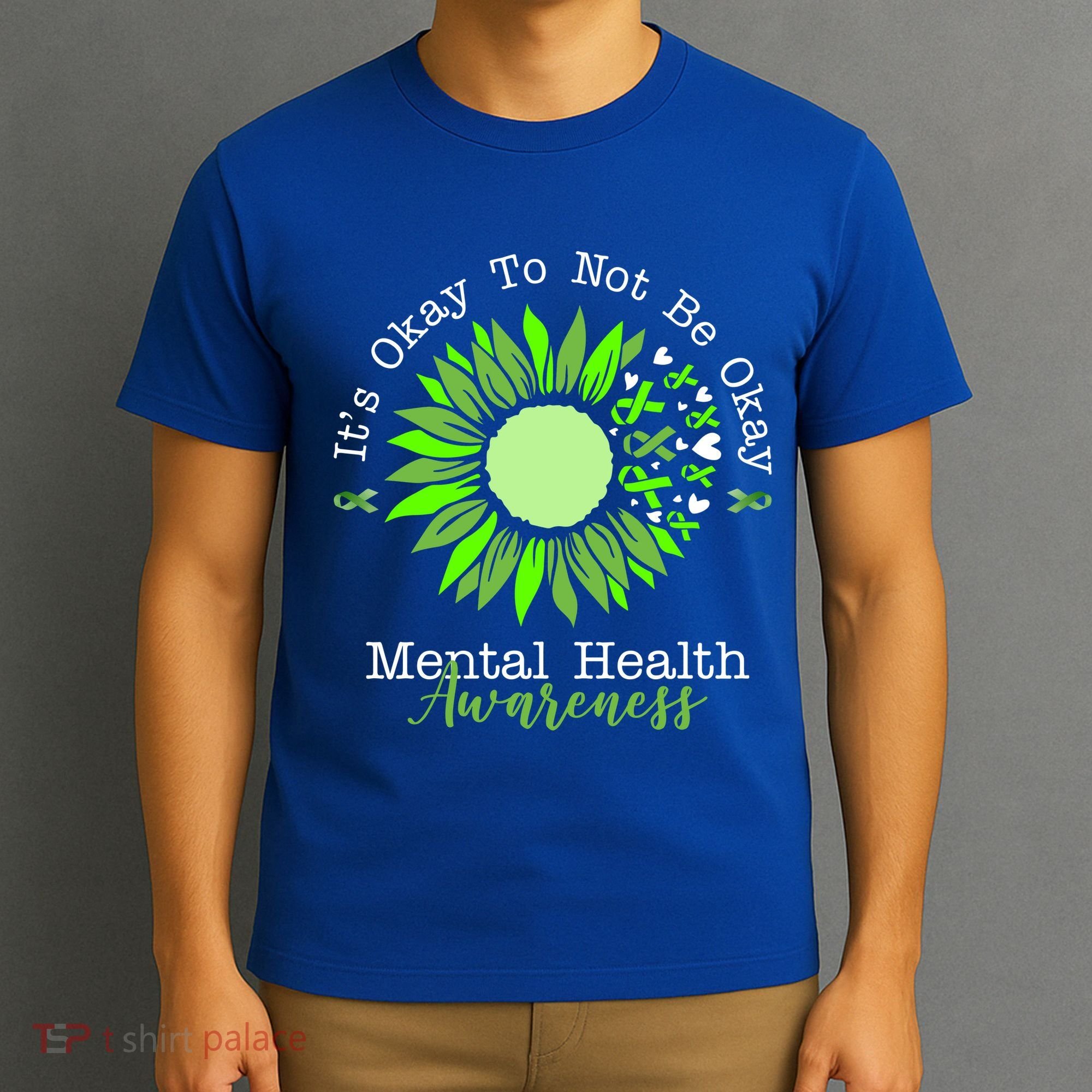 Its Okay To Not Be Okay Mental Health Awareness Sunflower Ribbon T-Shirt