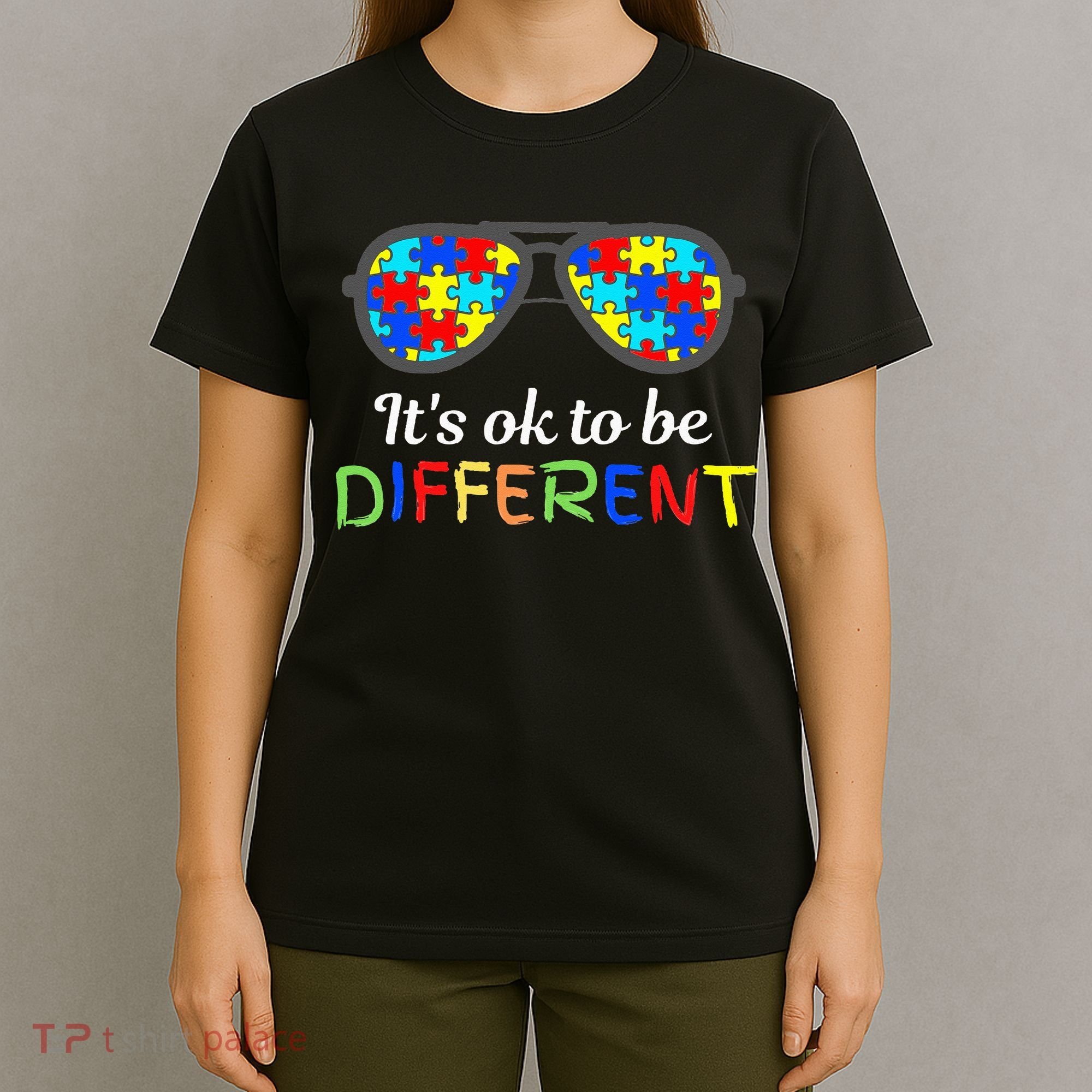 It's Ok To Be Different Sunglasses Be Kind Autism Aware T-Shirt
