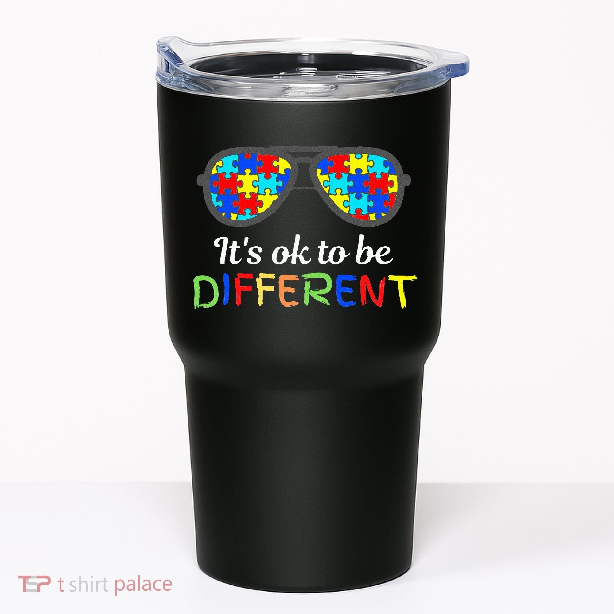 It's Ok To Be Different Sunglasses Be Kind Autism Aware Tumbler