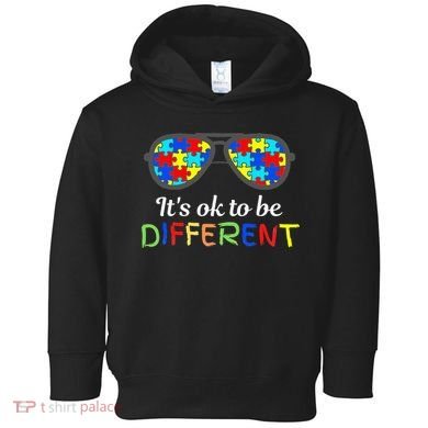 It's Ok To Be Different Sunglasses Be Kind Autism Aware Toddler Hoodie