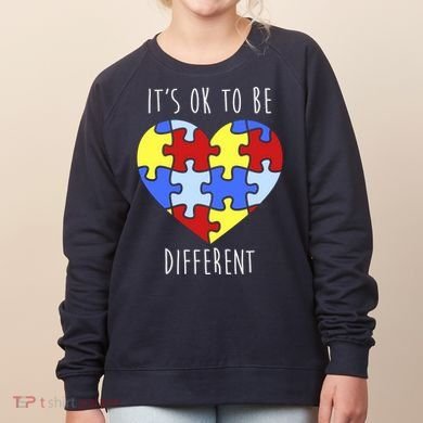 Its Ok To Be Different Autism Awareness Women's Sweatshirt