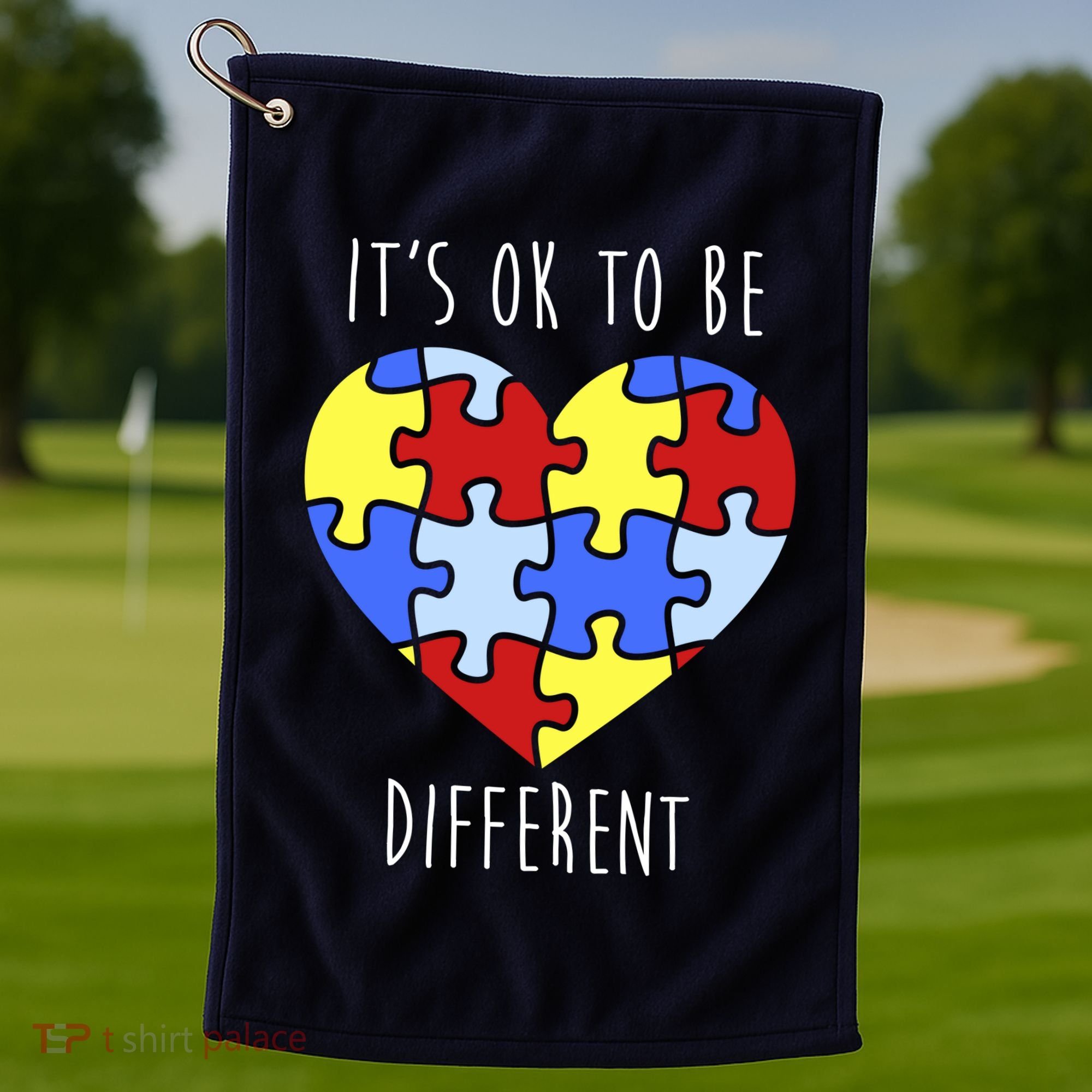 Its Ok To Be Different Autism Awareness Golf Towel