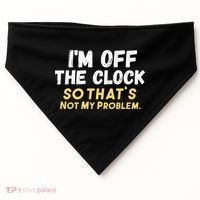 Im Off The Clock USA-Made Doggie Bandana thumb 0
