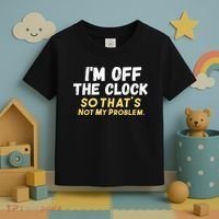 Im Off The Clock Toddler T-Shirt thumb 3