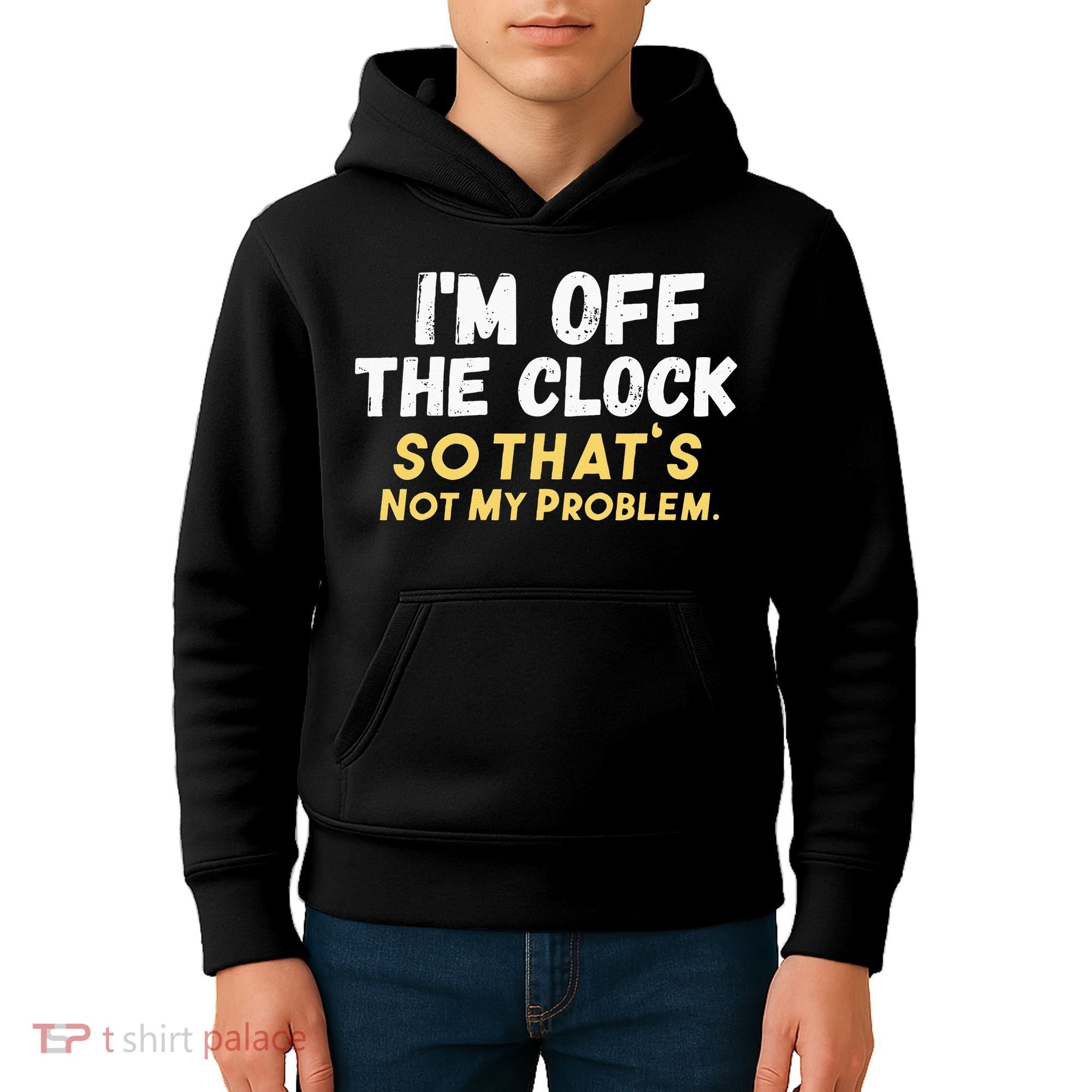 Im Off The Clock Kids Hoodie