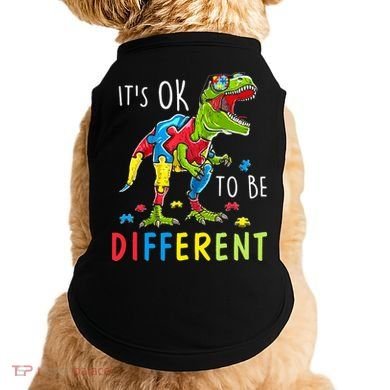 Its Ok to Be Different Autism Dinosaur Doggie Tank