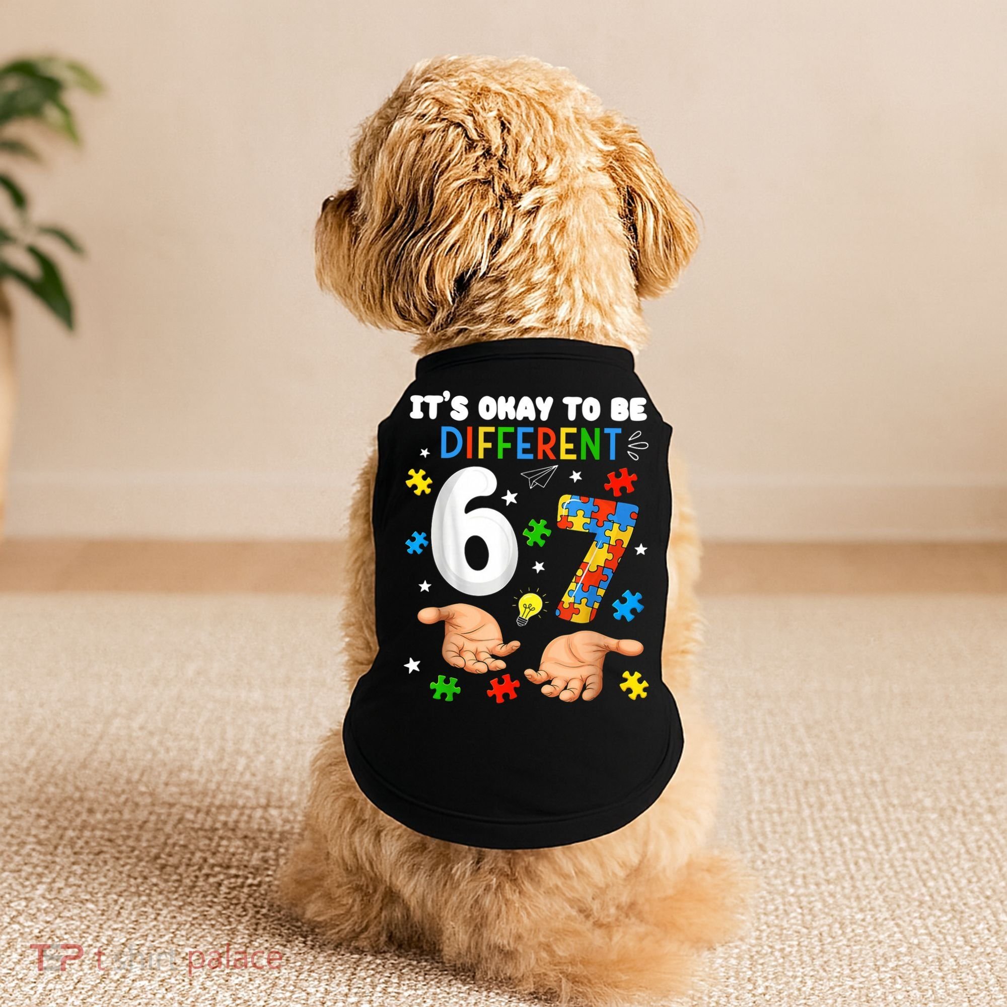 It's Okay To Be Different Six Seven Autism Awareness 6-7 Doggie Tank