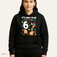 It's Okay To Be Different Six Seven Autism Awareness 6-7 Hoodie thumb 5